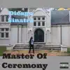 Dieago Sinatra - Master of Ceremony